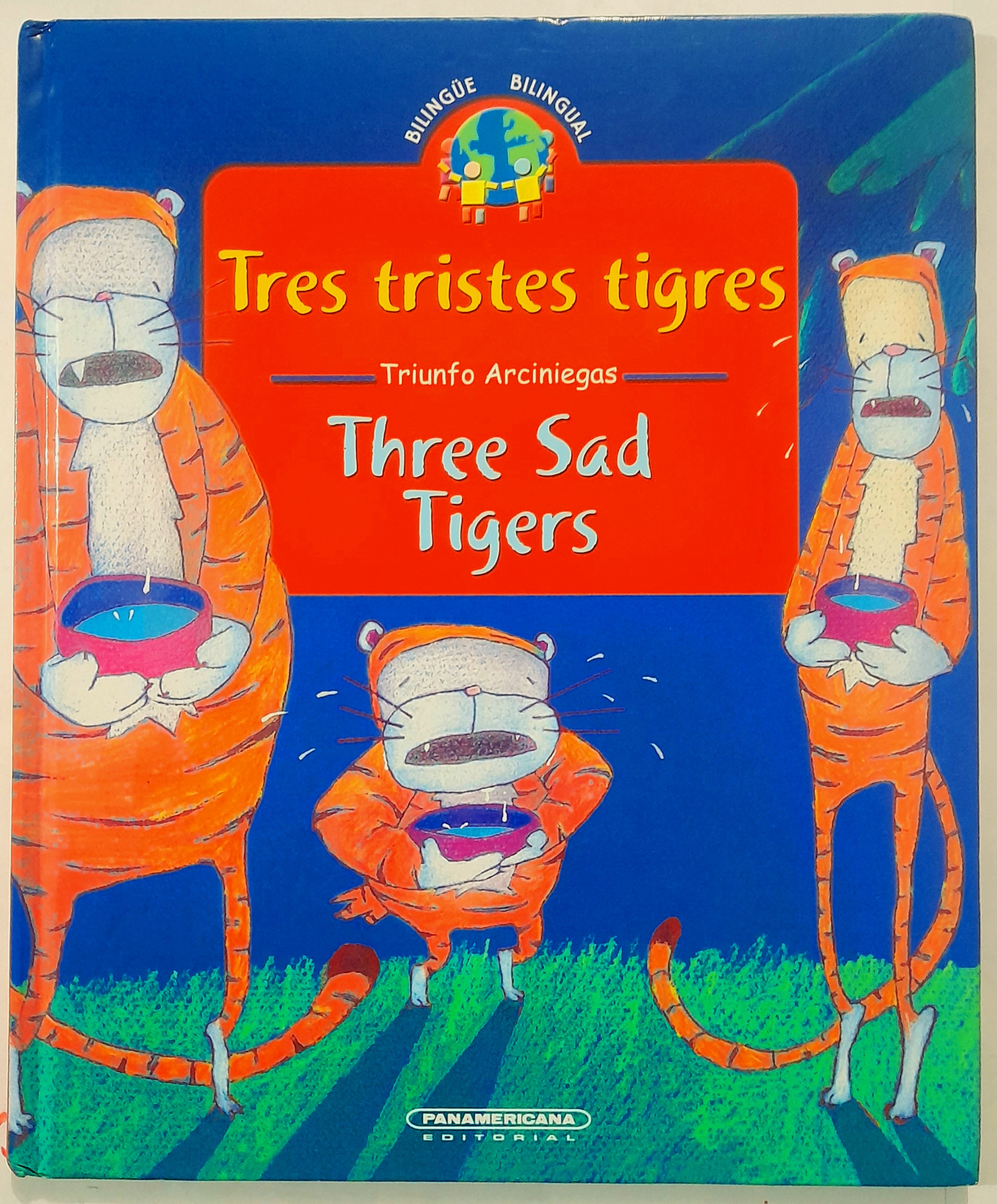  Tres tristes tigres Fantasía